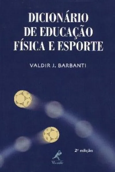 Cover of Dicionário de Educação Física e Esporte