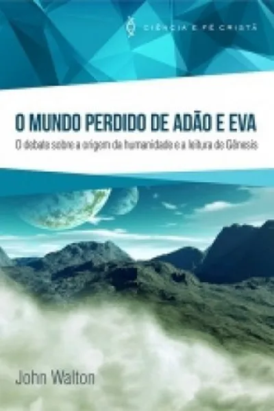Cover of O Mundo Perdido de Adão e Eva