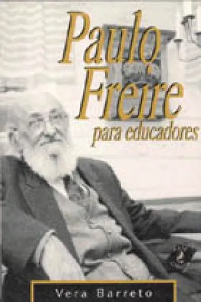 Cover of Paulo Freire Para Educadores