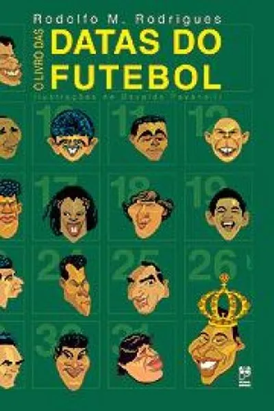 Cover of O livro das datas do futebol