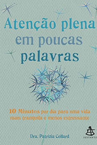 Cover of Atenção plena em poucas palavras