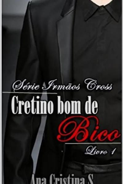 Cover of Cretino Bom De Bico