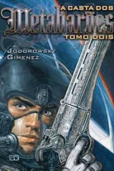 Cover of A Casta dos Metabarões - Tomo Dois