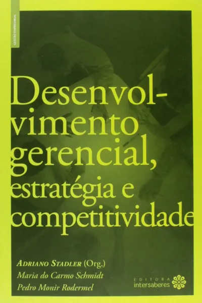 Cover of Desenvolvimento Gerencial, Estratégia e Competitividade - Volume 3