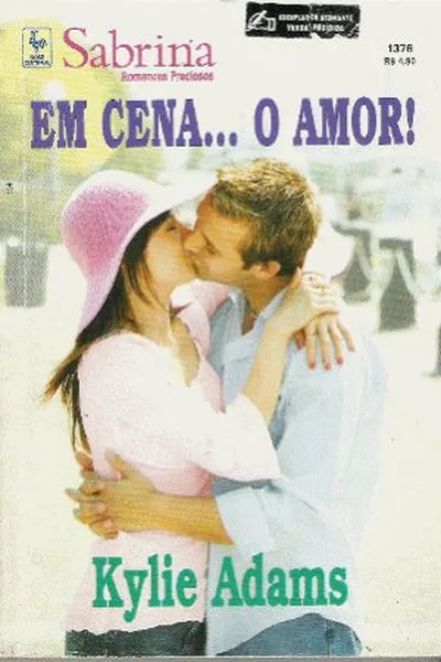 Cover of Em Cena...O Amor!