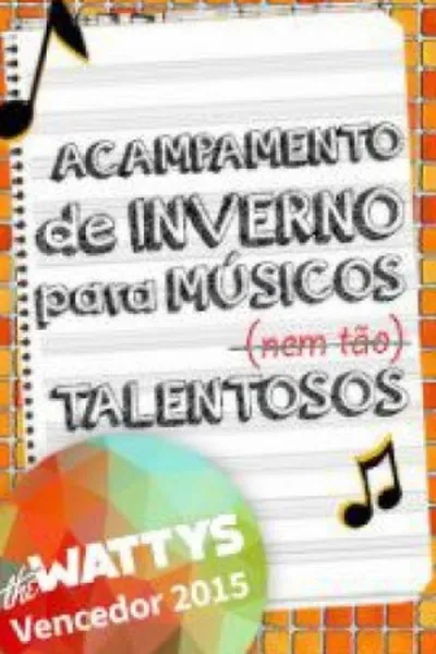 Cover of Acampamento de Inverno para Músicos (nem tão) Talentosos