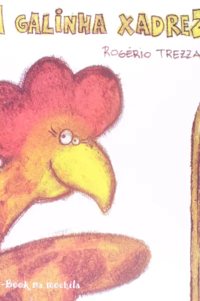 Cover of A Galinha Xadrez