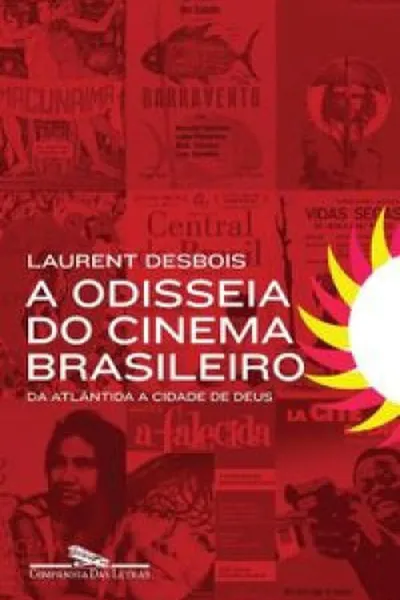 Cover of A odisseia do cinema brasileiro