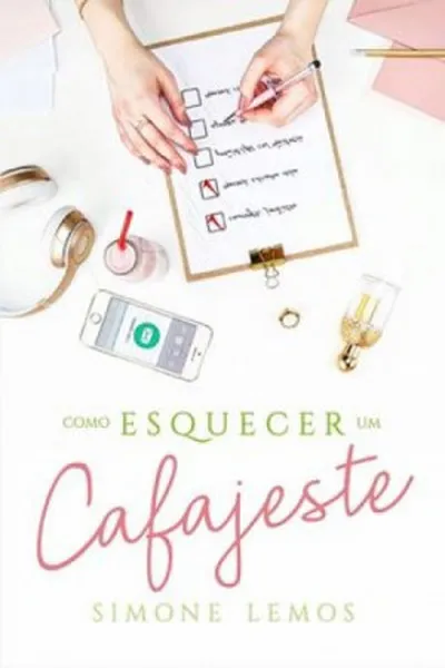 Cover of Como esquecer um cafajeste