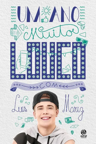 Cover of Um Ano Muito Louco com Luis Mariz