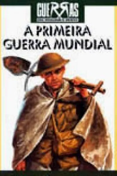 Cover of A Primeira Guerra Mundial