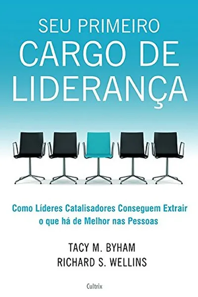 Cover of Seu Primeiro Cargo de Liderança