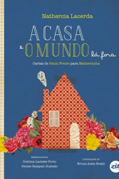 Cover of A casa e o mundo lá fora