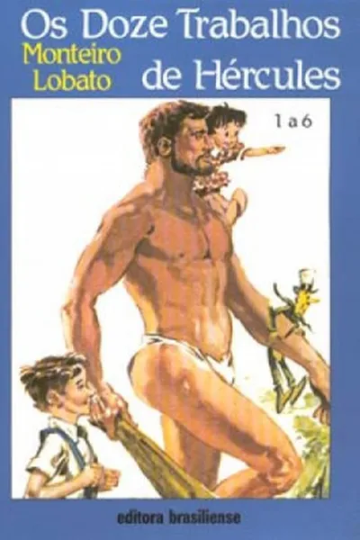 Cover of Os Doze Trabalhos de Hércules  - 1 a 6