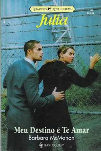 Cover of Meu Destino é Te Amar