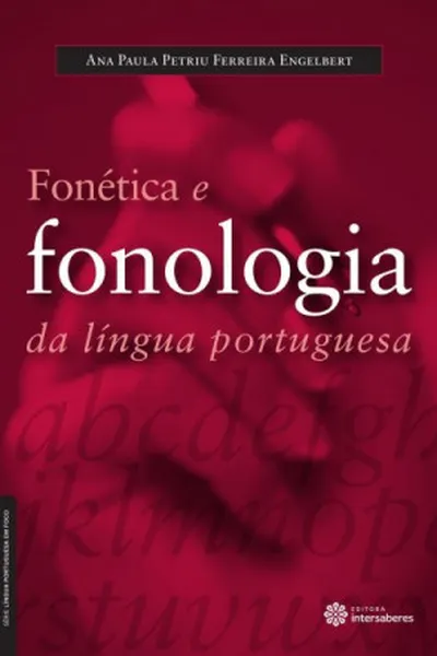 Cover of Fonética e Fonologia da Língua Portuguesa