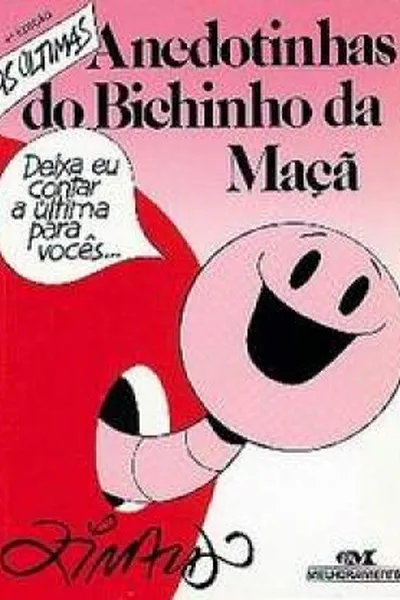 Cover of As Últimas Anedotinhas do Bichinho da Maçã