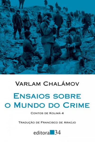 Cover of Ensaios sobre o mundo do crime