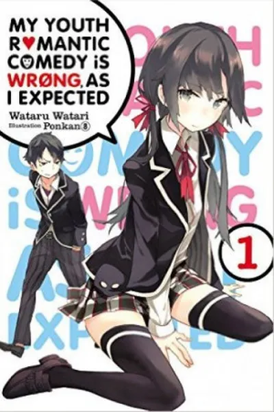 Cover of My Youth Romantic Comedy Is Wrong, As I Expected - vol.01