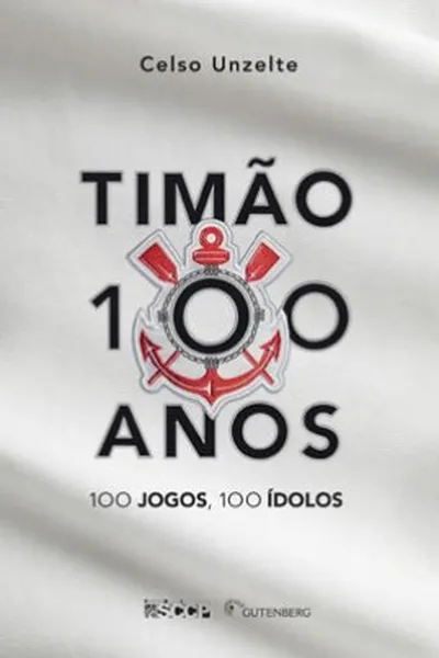 Cover of Timão 100 Anos