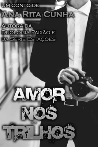 Cover of Amor nos trilhos