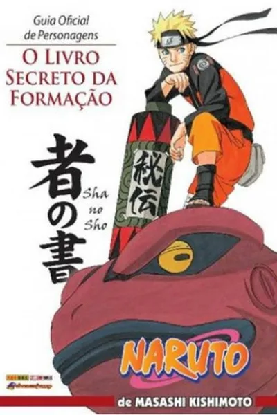 Cover of Naruto: O Livro Secreto da Formação