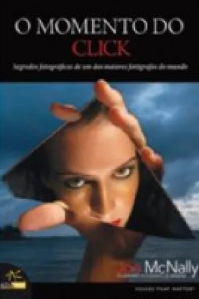 Cover of o momento do click