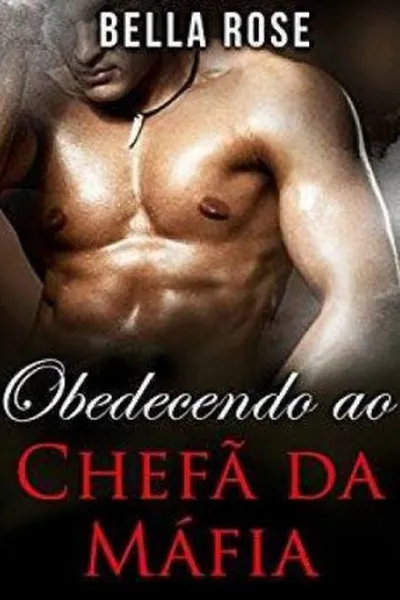 Cover of Obedecendo ao Chefão da Máfia