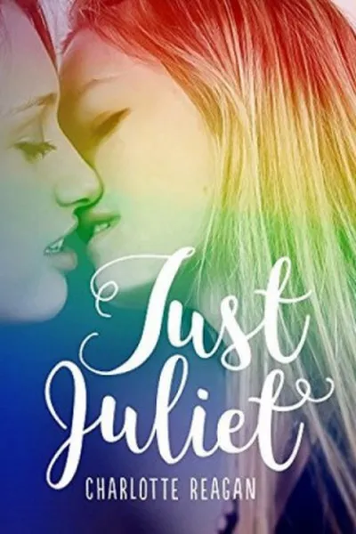 Cover of Just Juliet