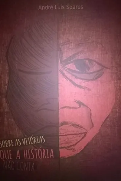 Cover of Sobre as Vitórias Que a História Não Conta