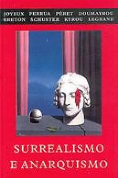 Cover of Surrealismo e Anarquismo