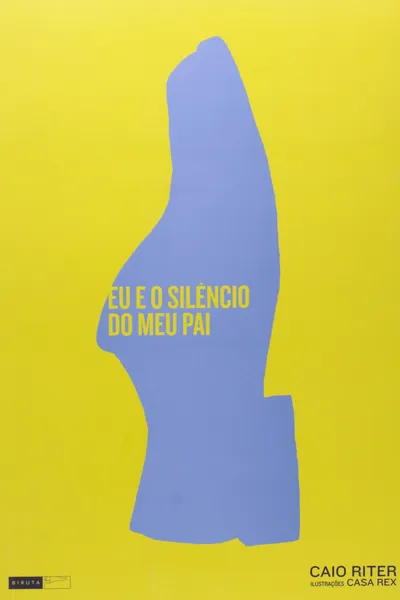 Cover of Eu e o silêncio do meu pai