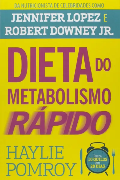 Cover of A Dieta do Metabolismo Rápido