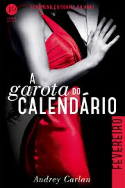 Cover of A Garota do Calendário - Fevereiro