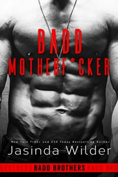 Cover of Badd Motherf*cker