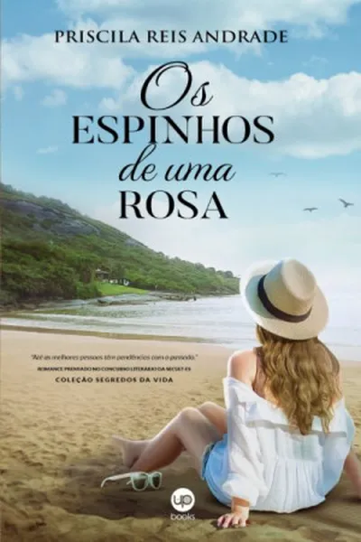 Cover of Os Espinhos De Uma Rosa