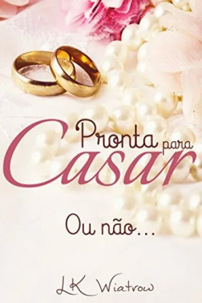 Cover of Pronta Para Casar