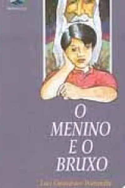 Cover of O Menino e o Bruxo