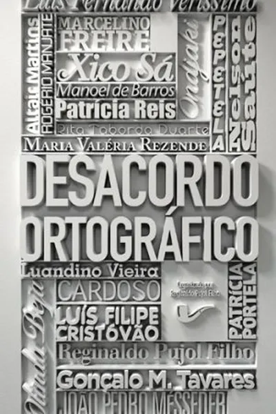 Cover of Desacordo Ortográfico