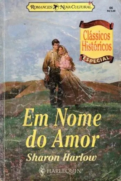 Cover of Em Nome do Amor