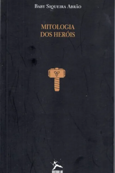 Cover of Deusas, Deuses e Heróis Gregos
