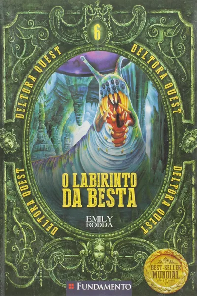 Cover of Deltora Quest. O Labirinto da Besta - Volume 6