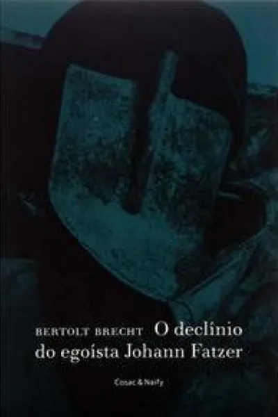 Cover of O declínio do egoísta Johann Fatzer
