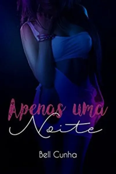 Cover of Apenas Uma Noite