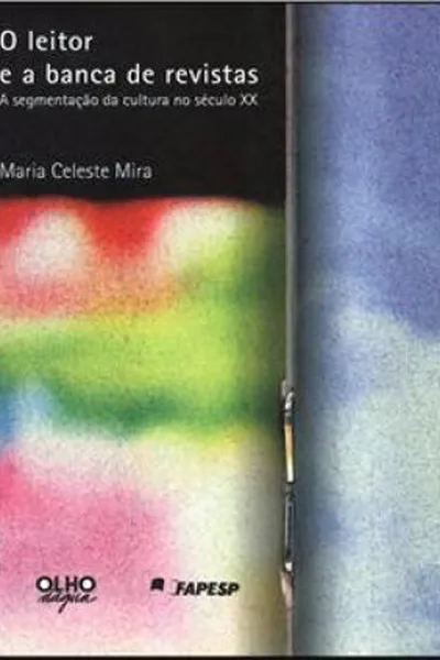 Cover of O Leitor e a Banca de Revistas