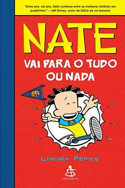 Cover of Nate Vai Para O Tudo Ou Nada