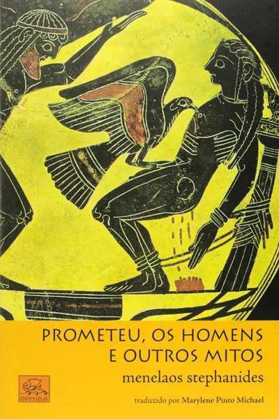 Cover of Prometeu, os Homens e Outros Mitos