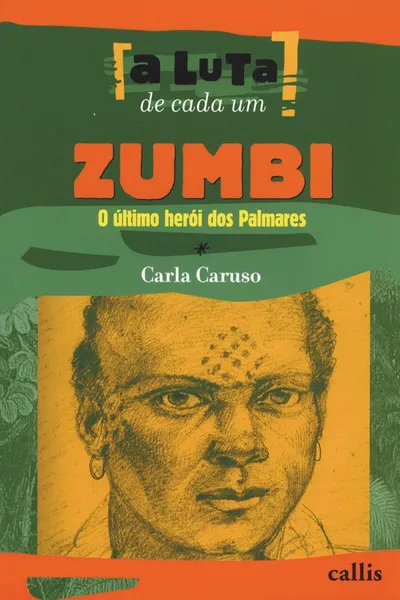 Cover of Zumbi. O Último Herói dos Palmares