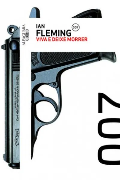 Cover of 007 - Viva e Deixe Morrer