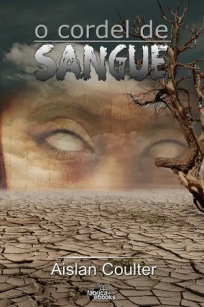 Cover of O Cordel de Sangue